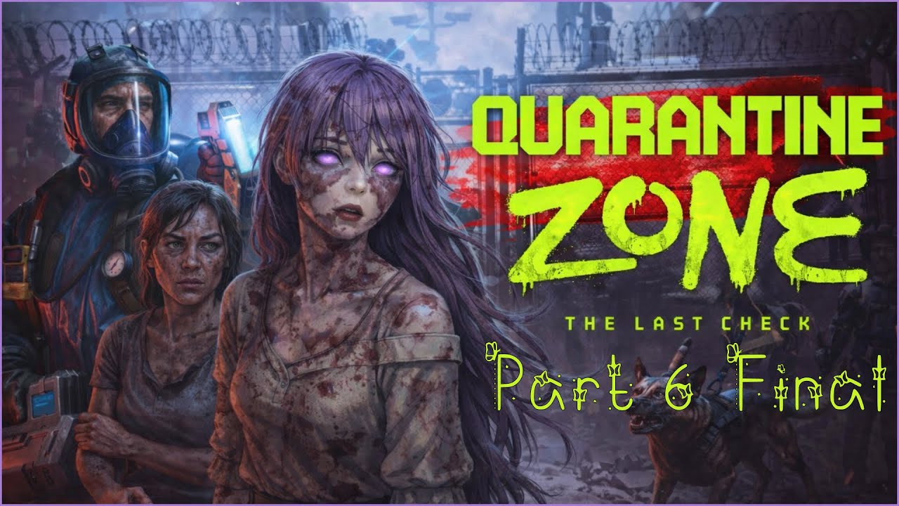 Немного интеграции с Twitch | Quarantine Zone: The Last Check №6 Финал