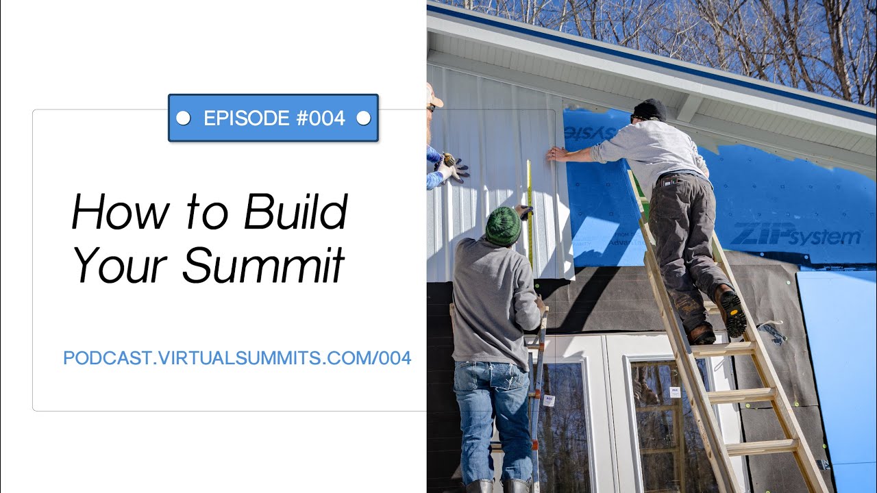 How to Build Your Virtual Summit