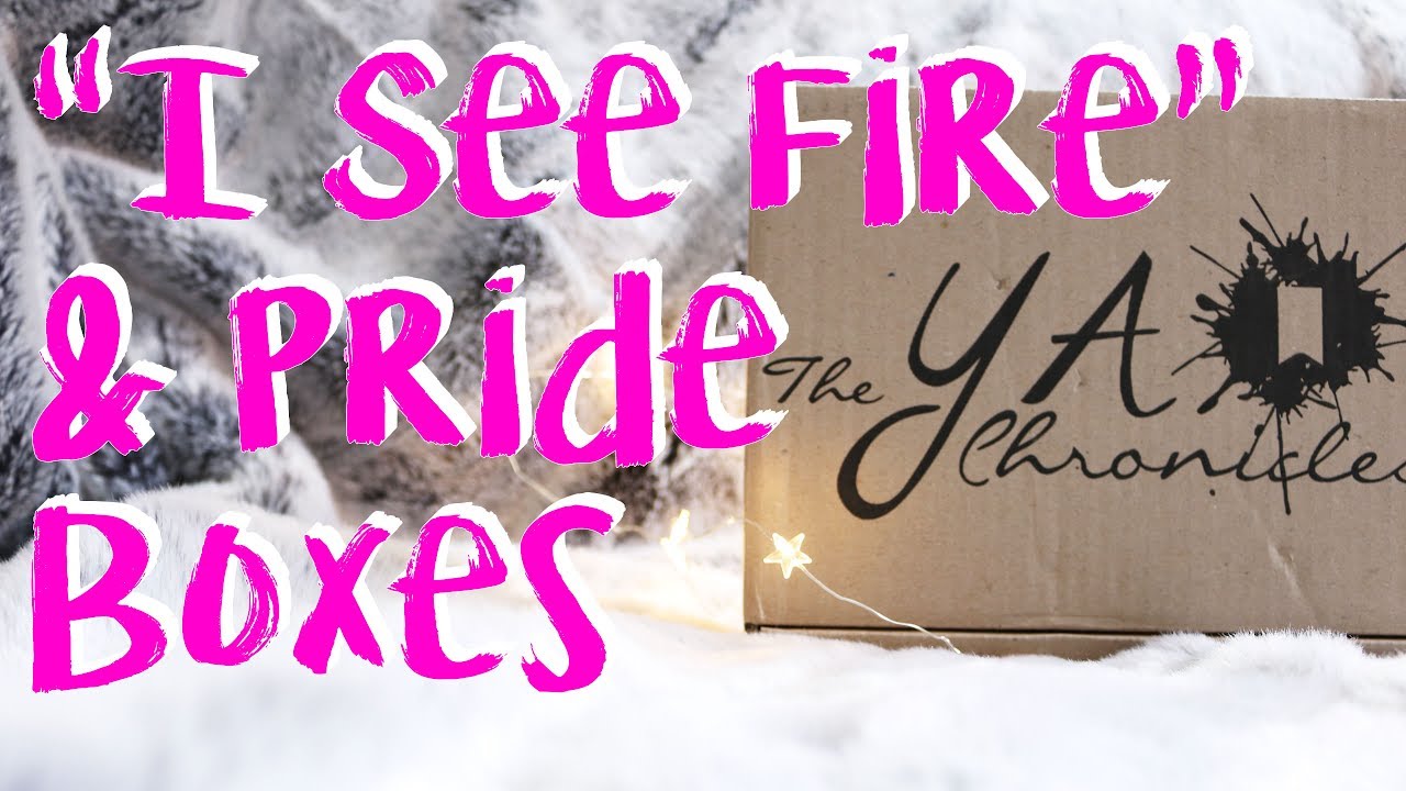 The YA Chronicles | I See Fire (May) and Pride Boxes