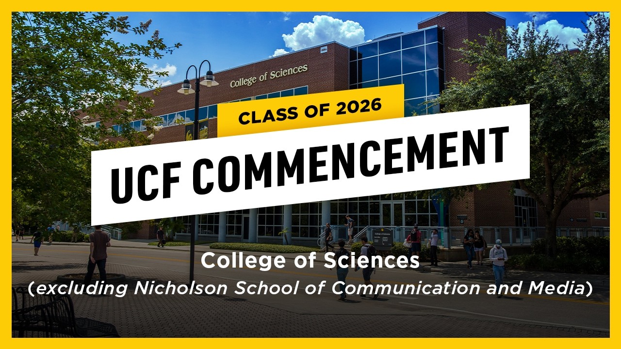 UCF Spring 2026 Commencement | May 9th (2 p.m.)