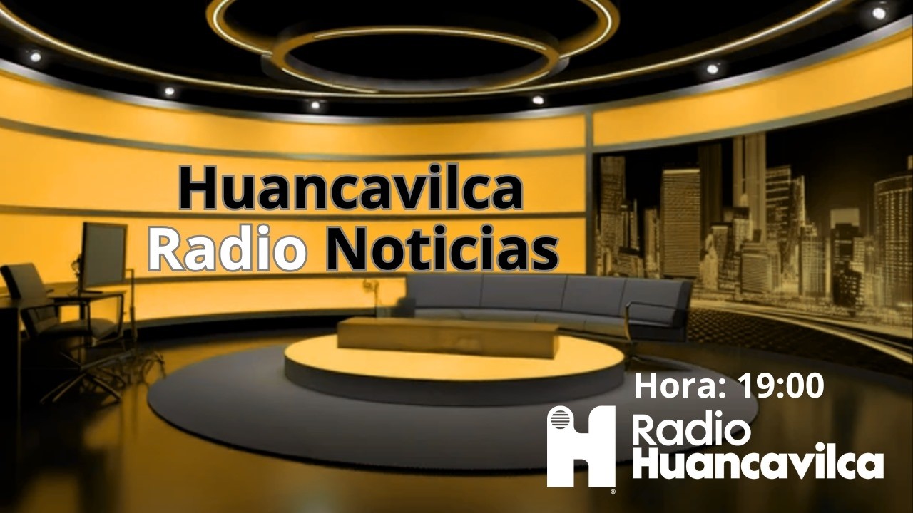 🔴HUANCAVILCA RADIO NOTICIAS🔴10 02 26