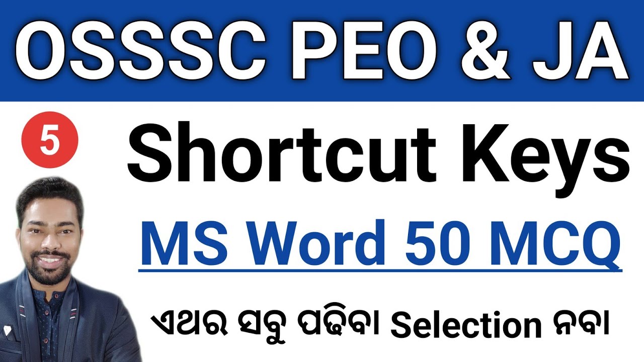 Shortcut Keys ll MS Word ll 50 Important MCQ ll OSSSC PEO & JA ll By Sunil Sir