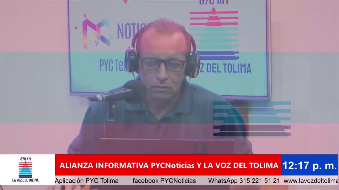 🔴¡Estamos al aire!🔴Alianza Informativa de Canal PYC TV (Claro 104), La Voz del Tolima 870 AM
