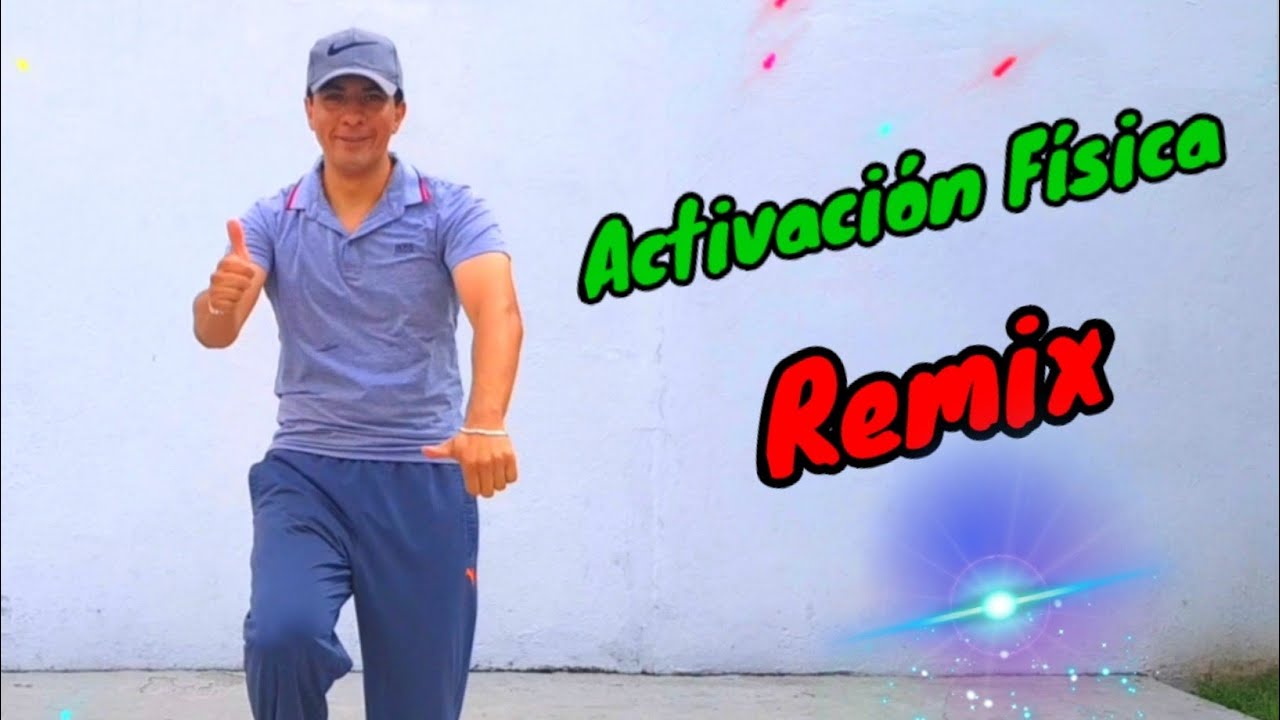 Activación Física REMIX