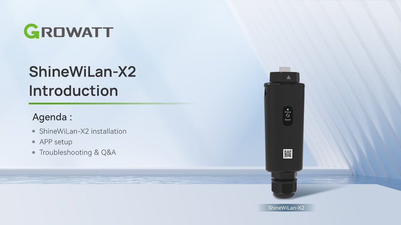 ShineWiLan-X2 Introduction | Growatt Australia Online Webinar Replay