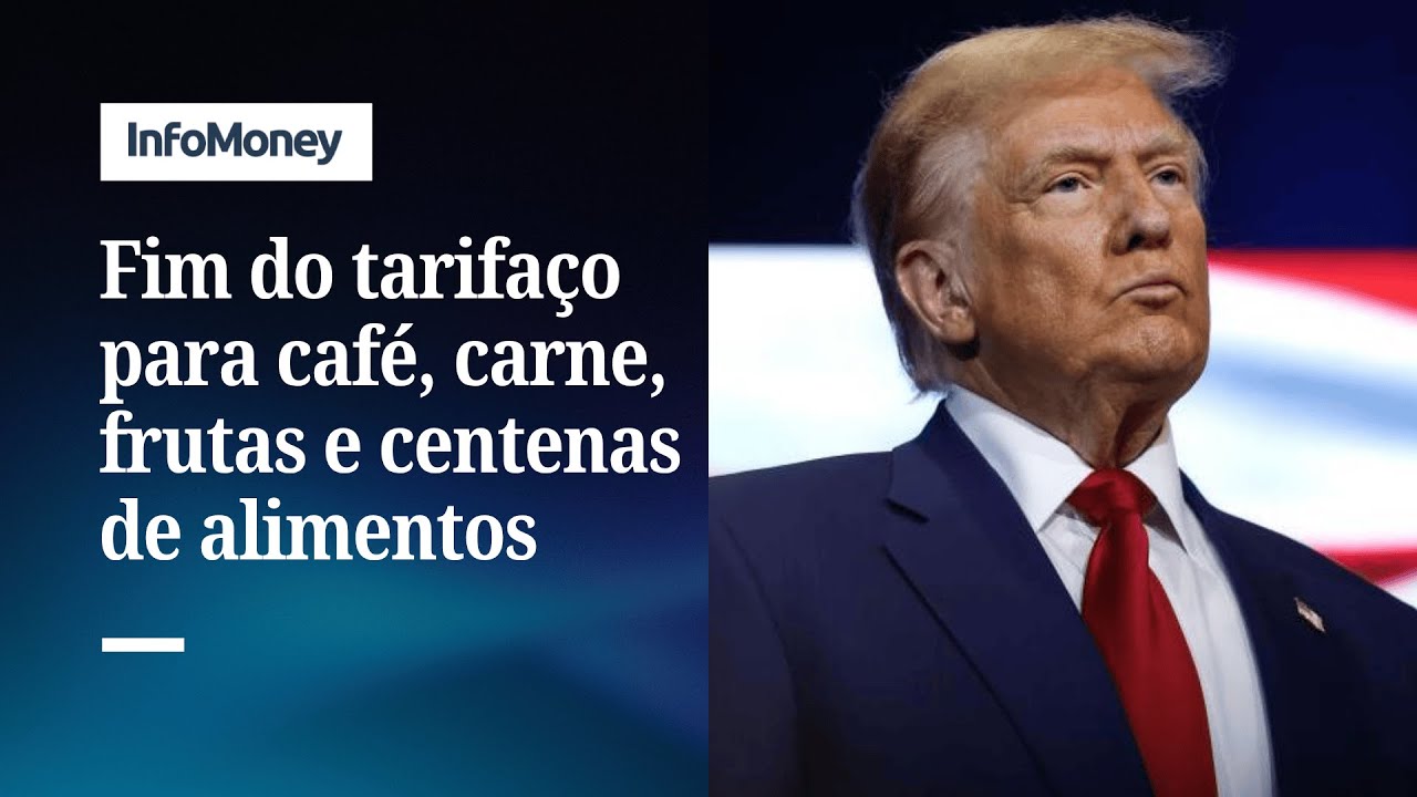 Tarifa&ccedil;o: Trump reduz tarifas sobre caf&eacute;, carne bovina e frutas; veja lista | InfoMoney News