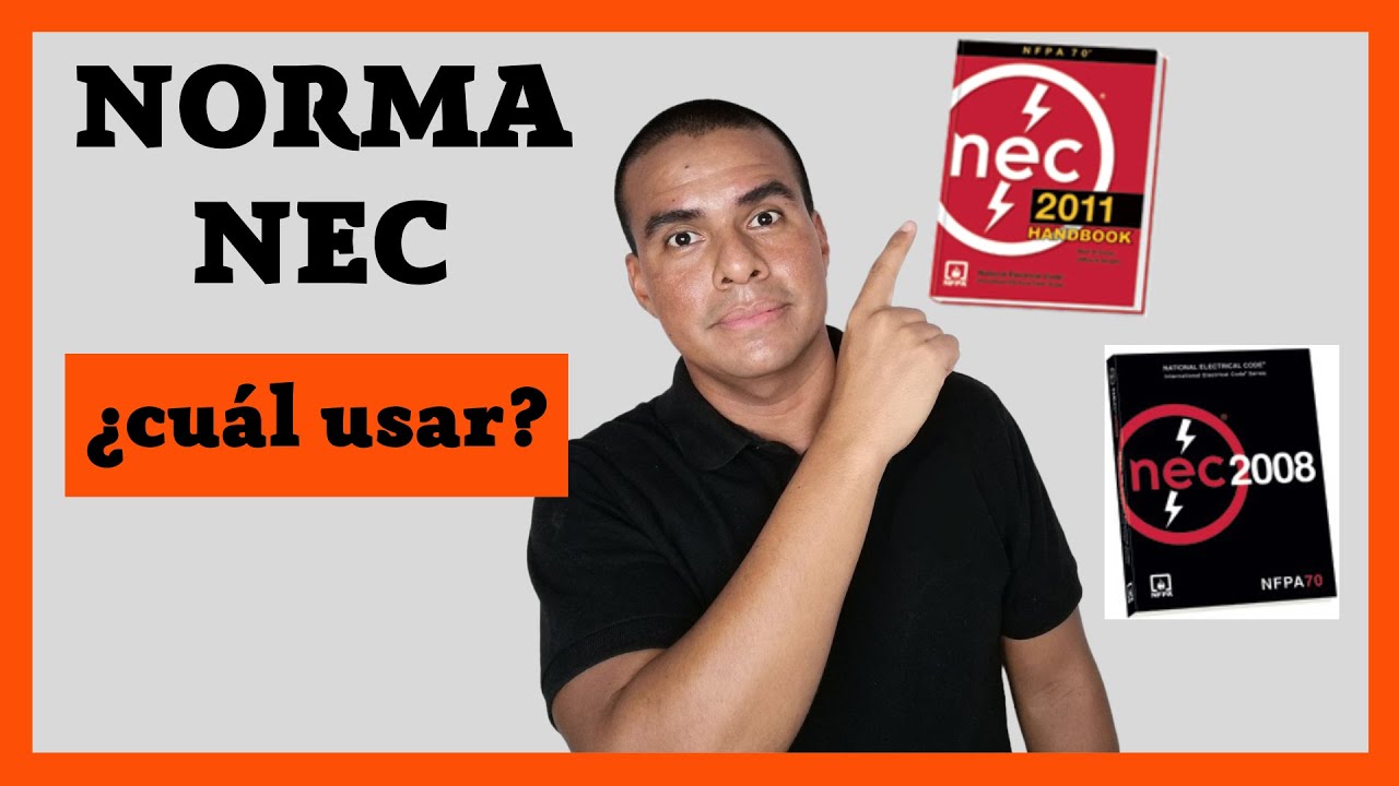 📚 NORMA NEC de INSTALACIONES EL&Eacute;CTRICAS &iquest;Cu&aacute;l usar? 🙄 [NFPA APP]