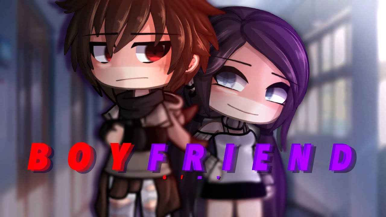 Boyfriend || Glmv / Gcmv || Gacha Life Music Video
