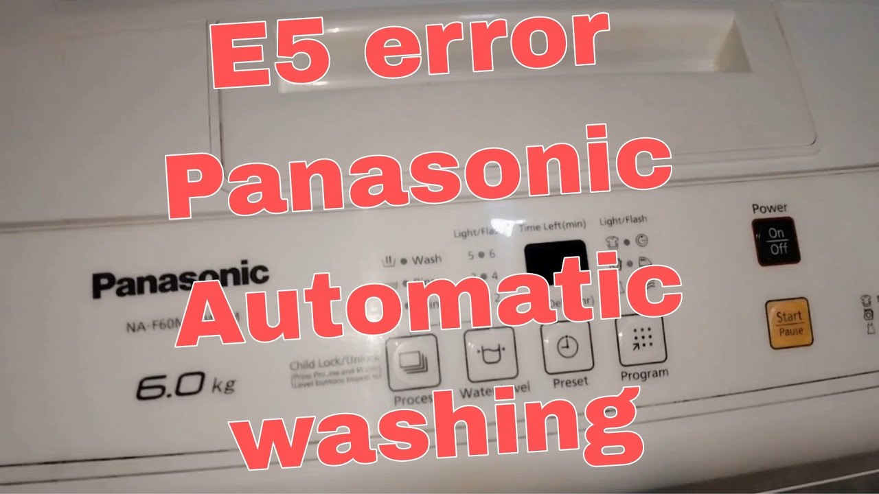 E5 error Panasonic  Automatic washing machine