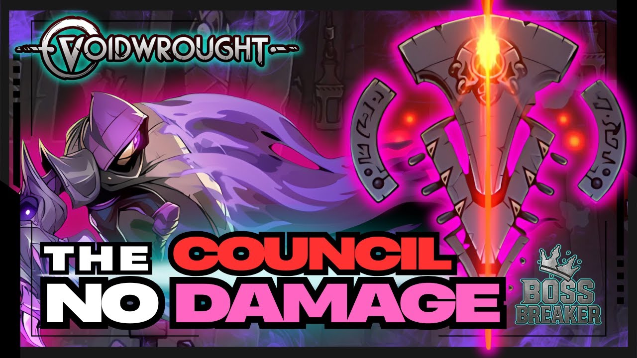 [NO DAMAGE] THE COUNCIL Boss Fight – Clean & Focused Strategy | Voidwrought