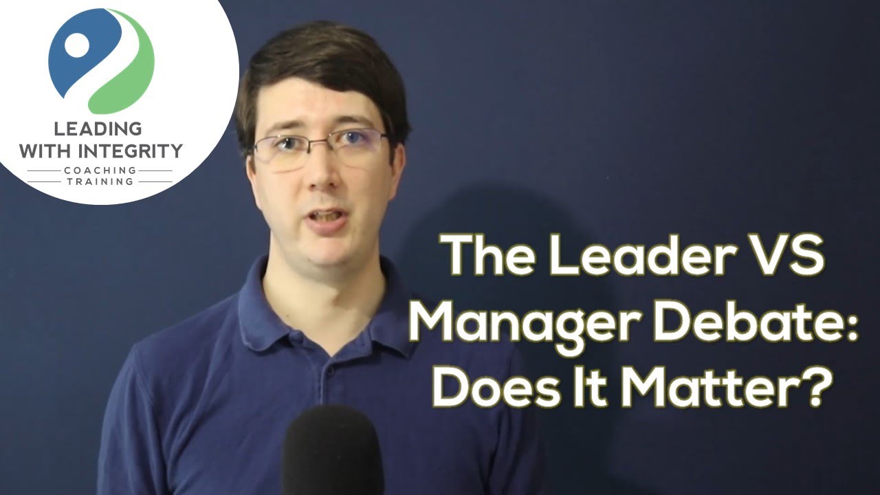 Leader VS Manager Debate: Does It Matter?