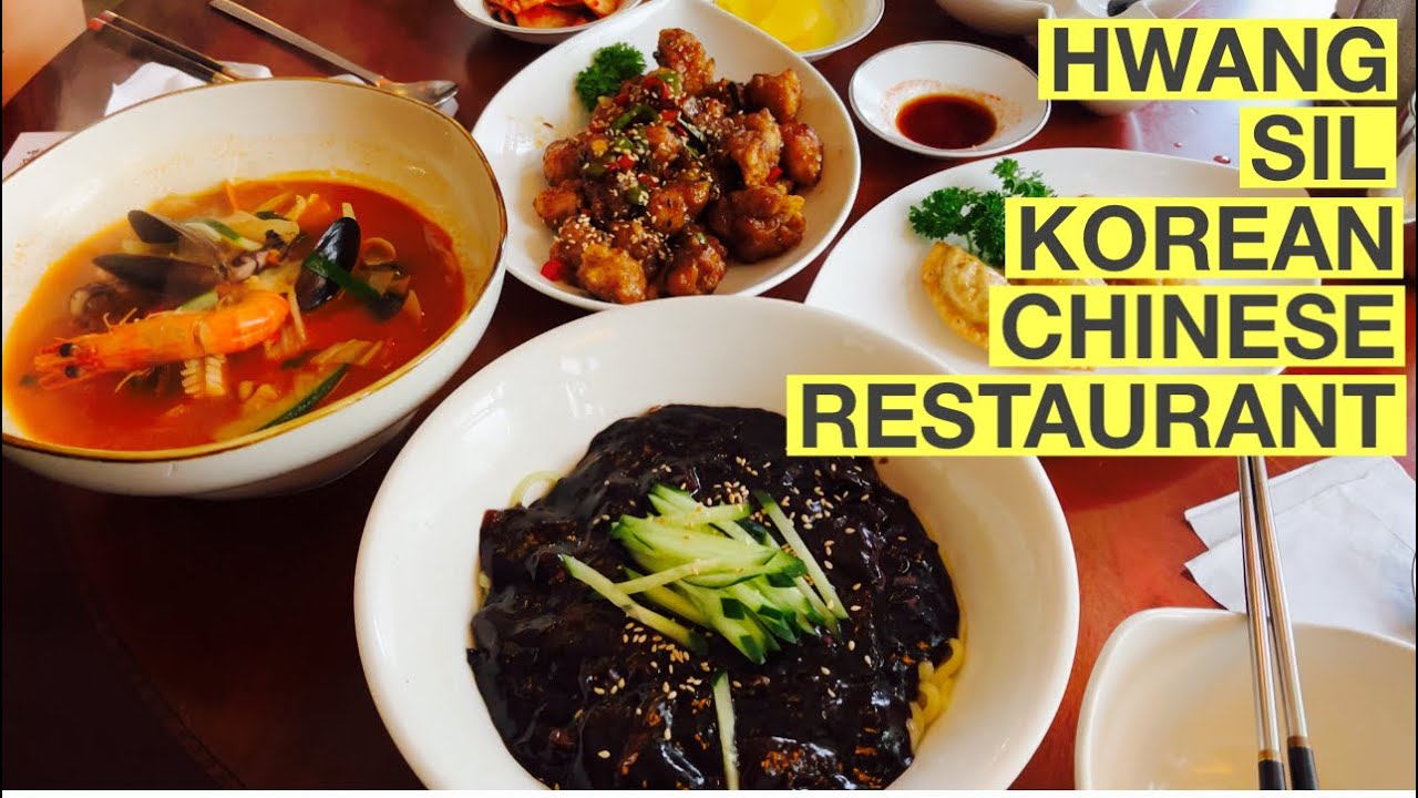 Korean Food - Hwang Sil Korean Chinese Restaurant