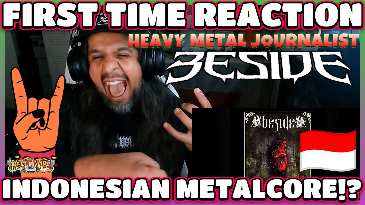 BESIDE - Aku Adalah Tuhan - INDONESIAN METALCORE?! - Metal Journalist Reaction - FIRST TIME REACTION