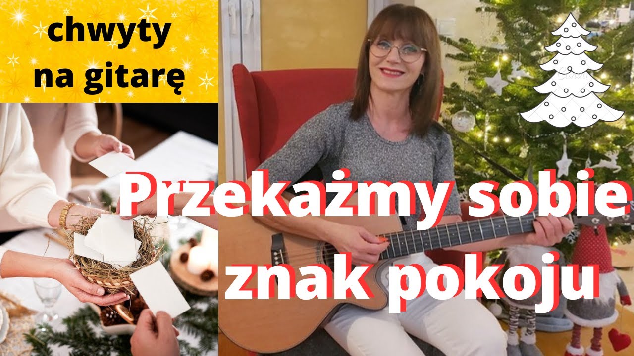 Przekażmy sobie znak pokoju - chwyty + tekst - Piosenki religijne z gitara - Marzena Palka