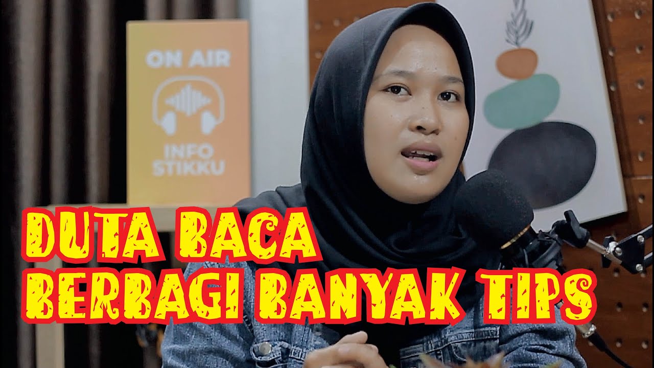 STIKKU PODCAST II DARI DUTA BACA KAMPUS HINGGA DUTA BACA JAWA BARAT