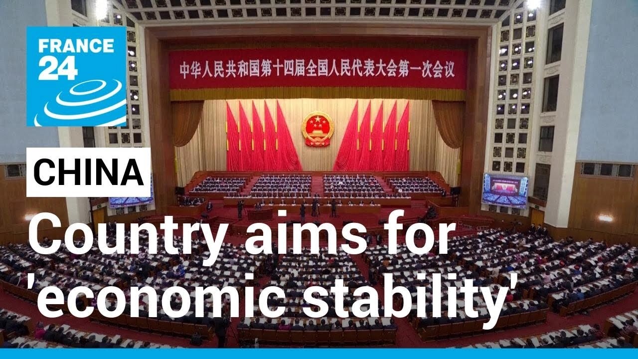 China aims for 'economic stability' in 2023 with 5% GDP growth target &bull; FRANCE 24 English