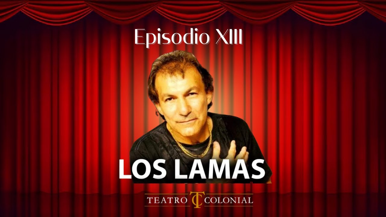 Los Lamas   Episodio 13   Parte 2