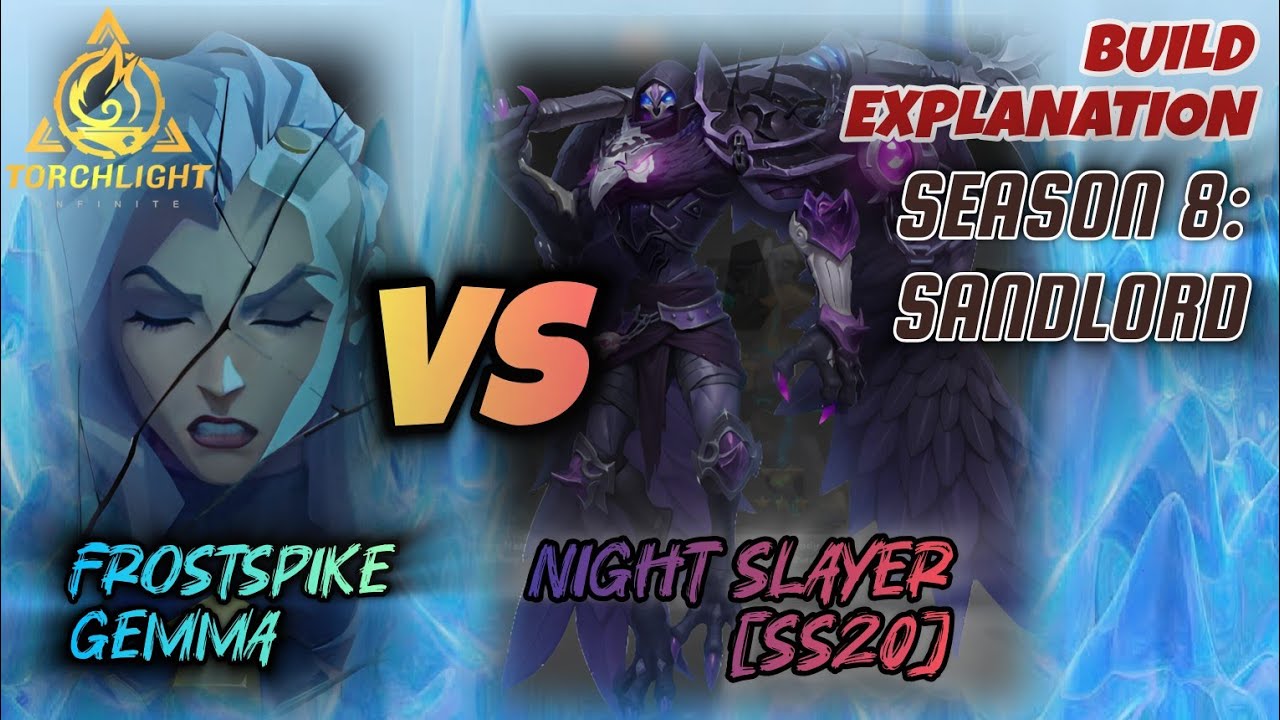 SS8🏜NON-META BUILD VS NIGHT SLAYER SS20‼️BUILD EXPLAINED‼️@TorchlightInfinite