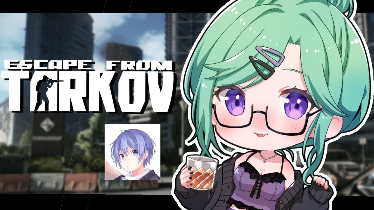 【 Escape from Tarkov 】30歳、もうバブとは言えなくなってしまった。w/ レイード【ぶいすぽ/八雲べに】