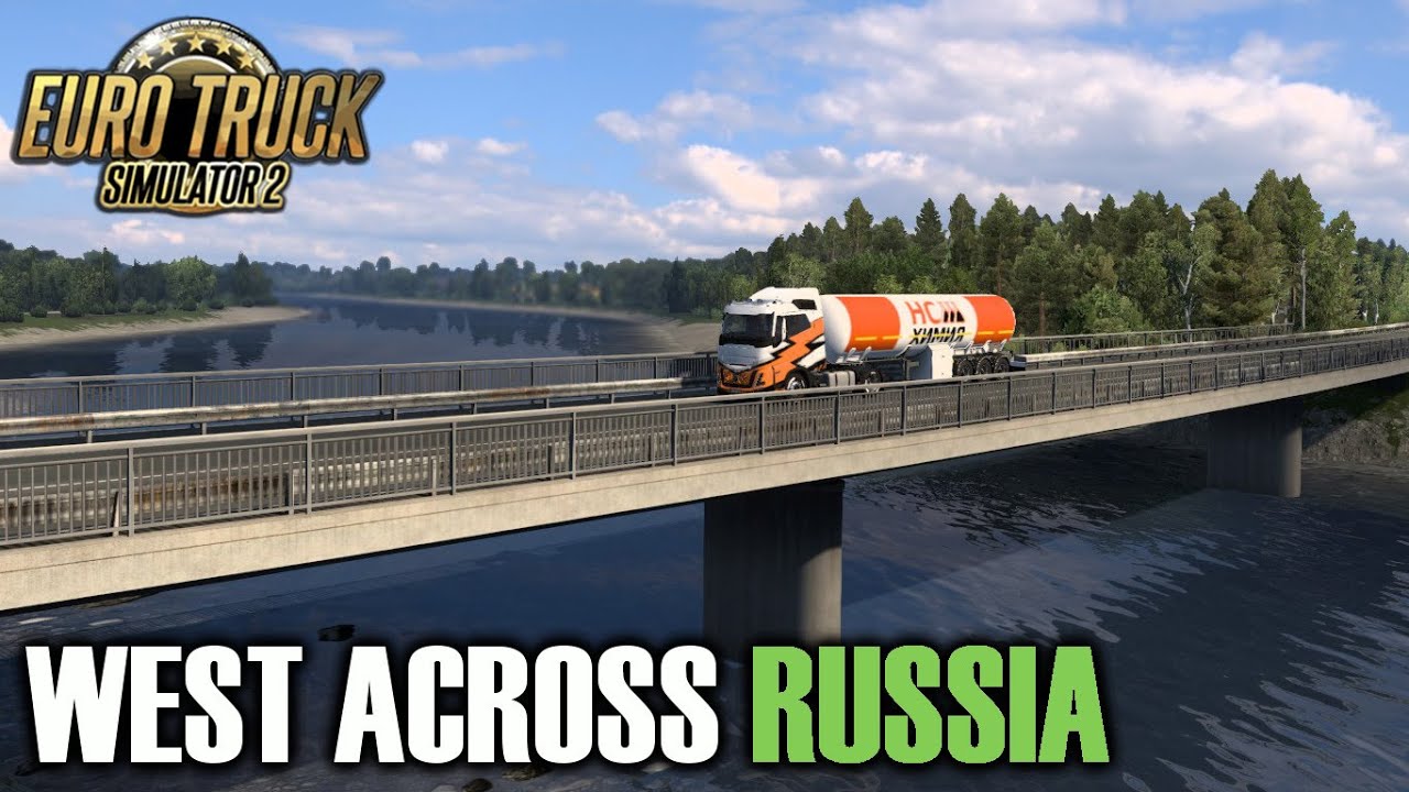 Driving 600 miles across Russia in ETS2 - RusMap mod