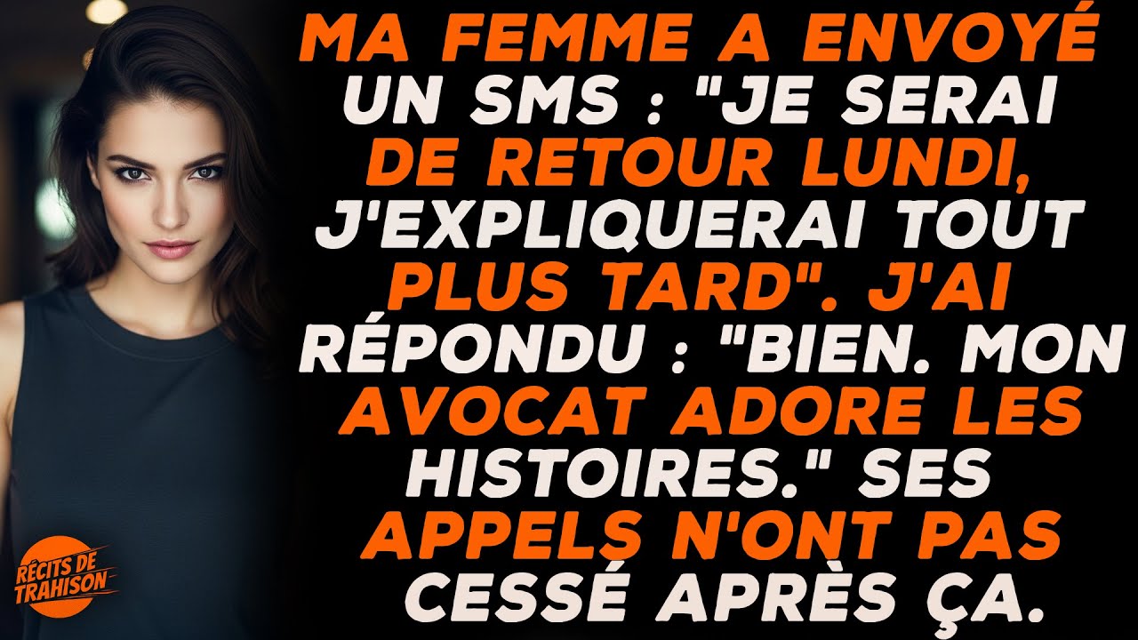 Ma Femme M’a Écrit Qu’elle Reviendrait Lundi Et M’expliquerait Plus Tard. Une Seule Réponse De Moi..