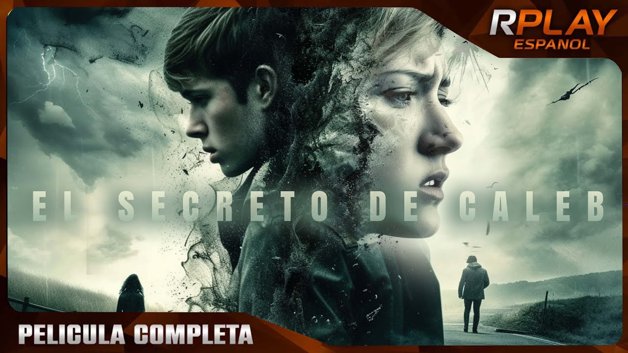 EL SECRETO DE CALEB | SUSPENSE | RPLAY PELICULA COMPLETA EN ESPAÑOL LATINO