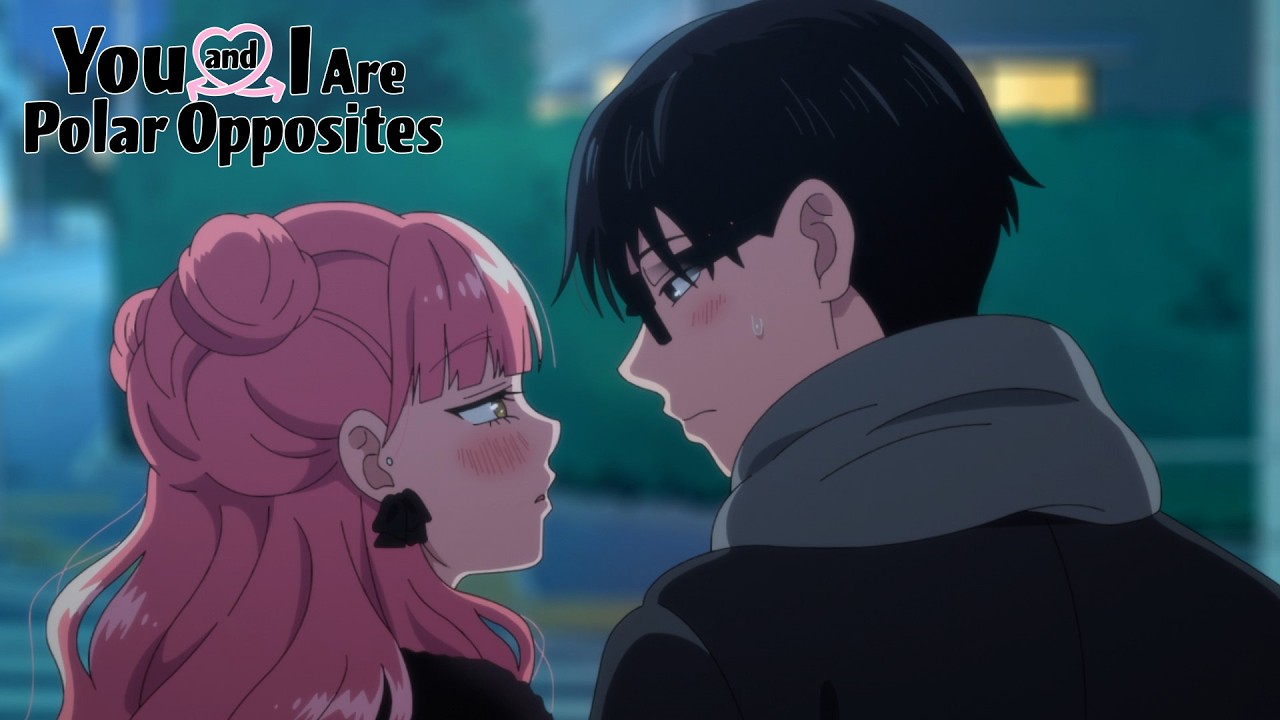 Ambushed at the Worst Possible Moment | You and I Are Polar Opposites