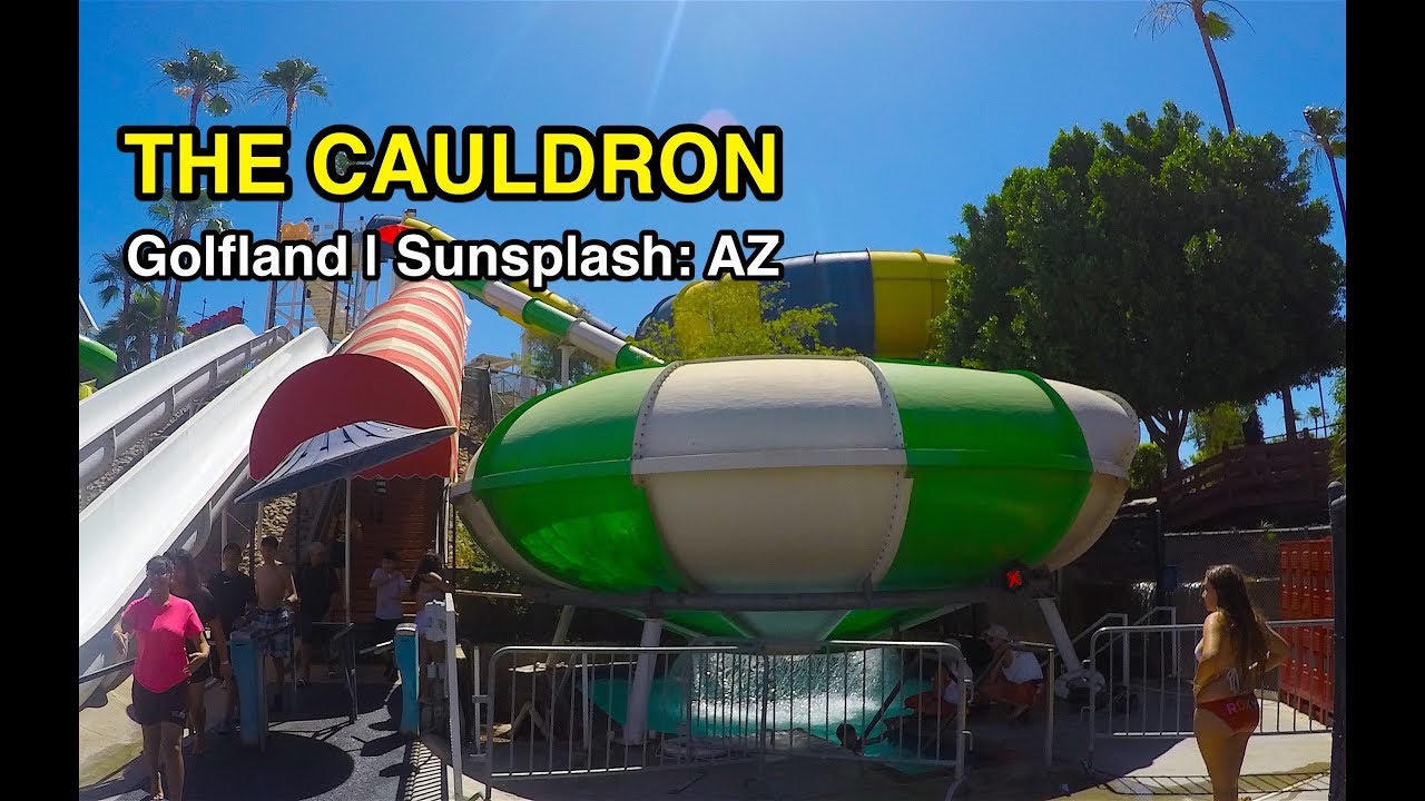 [4K] The Cauldron: Golfland Sunsplash (Mesa, AZ)