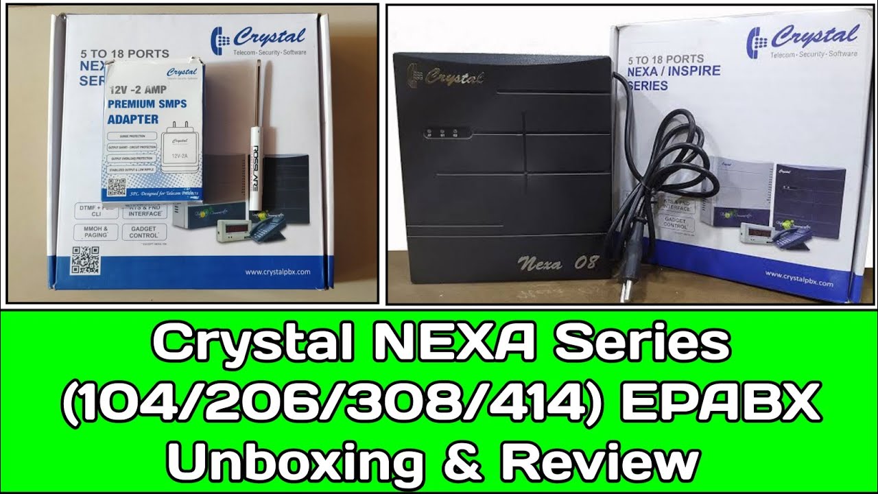 Crystal NEXA Series (104/206/308/414) EPABX Review and Unboxing l Crystal NEXA 414 EPBX System.