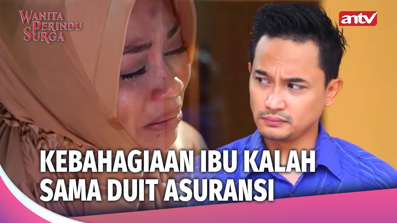 Melihat Angka Uangnya, Mata Hati Anak Langsung Tertutup | Wanita Perindu Surga Ep 29 (FULL)