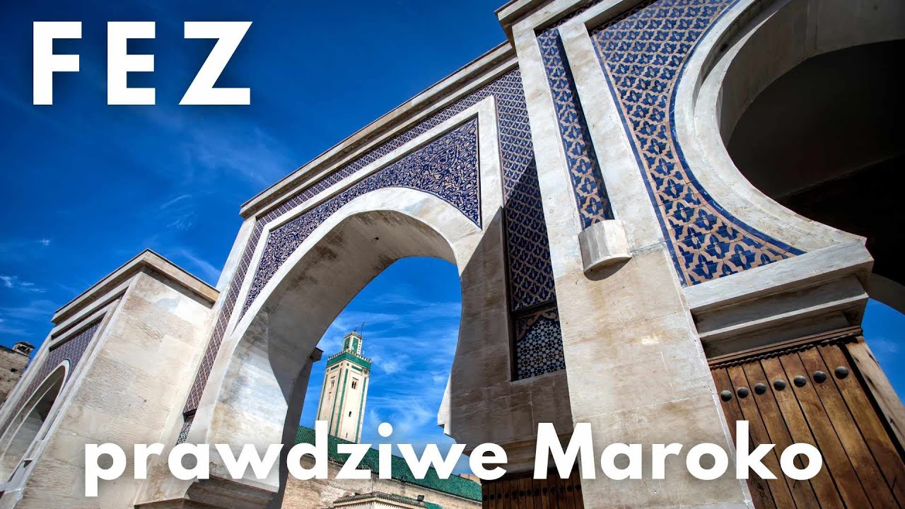 Fez Maroko najbardziej klimatyczne miejsce w Maroku