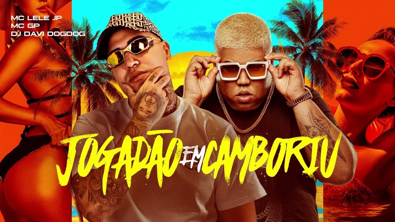 MC Lele JP e MC GP - Jogad&atilde;o em Cambori&uacute; (DJ Davi DogDog)