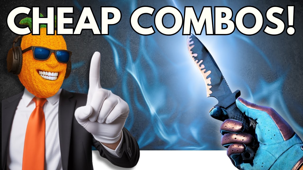 CHEAP KNIFE + GLOVE COMBOS