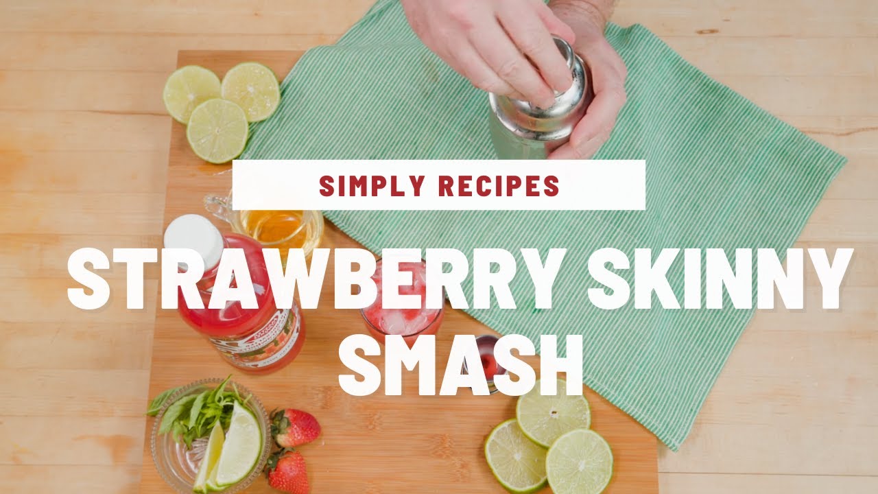 Simply Recipes: Strawberry Skinny Smash