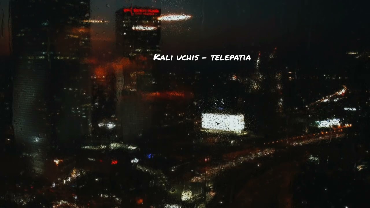 Kali Uchis - Telepatía (lofi+rain)