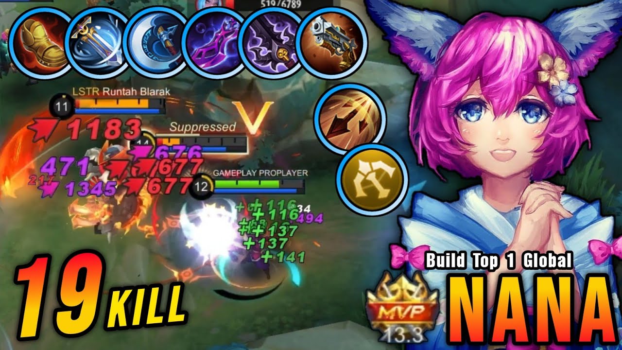 19 Kills!! Attack Speed & Critical Build Nana is Deadly - Build Top 1 Global Nana ~ MLBB