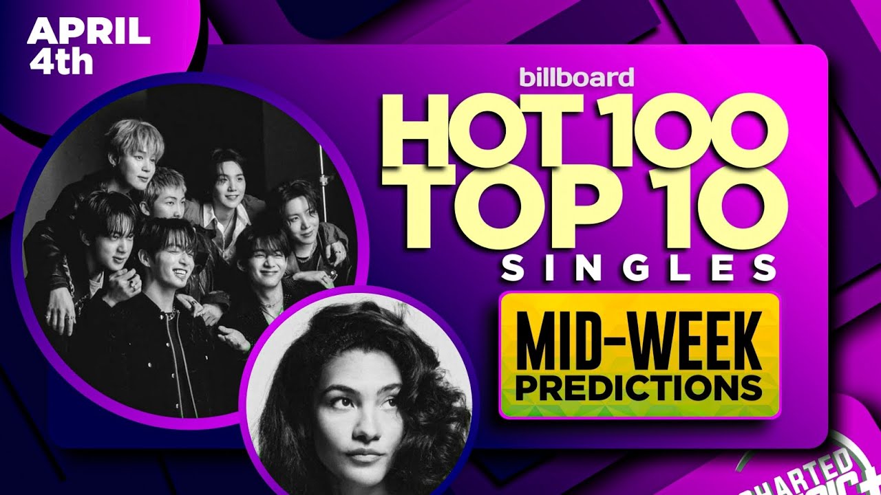 Прогнозы на середину недели | Топ-10 синглов Billboard Hot 100 | 4 апреля 2026 г.