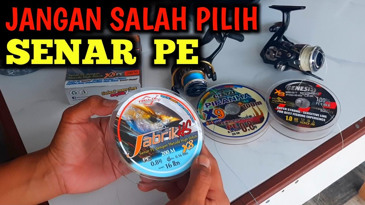 Memilih senar PE terbaik untuk casting , Senar pancing kecil tapi kuat !!