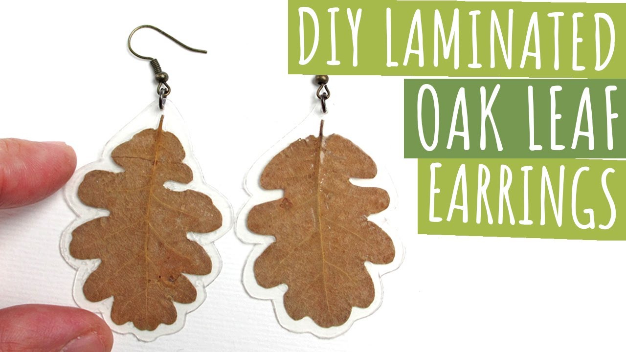 DIY Laminated Oak Leaf Earrings | DIY Jewelry | Handmade Necklace