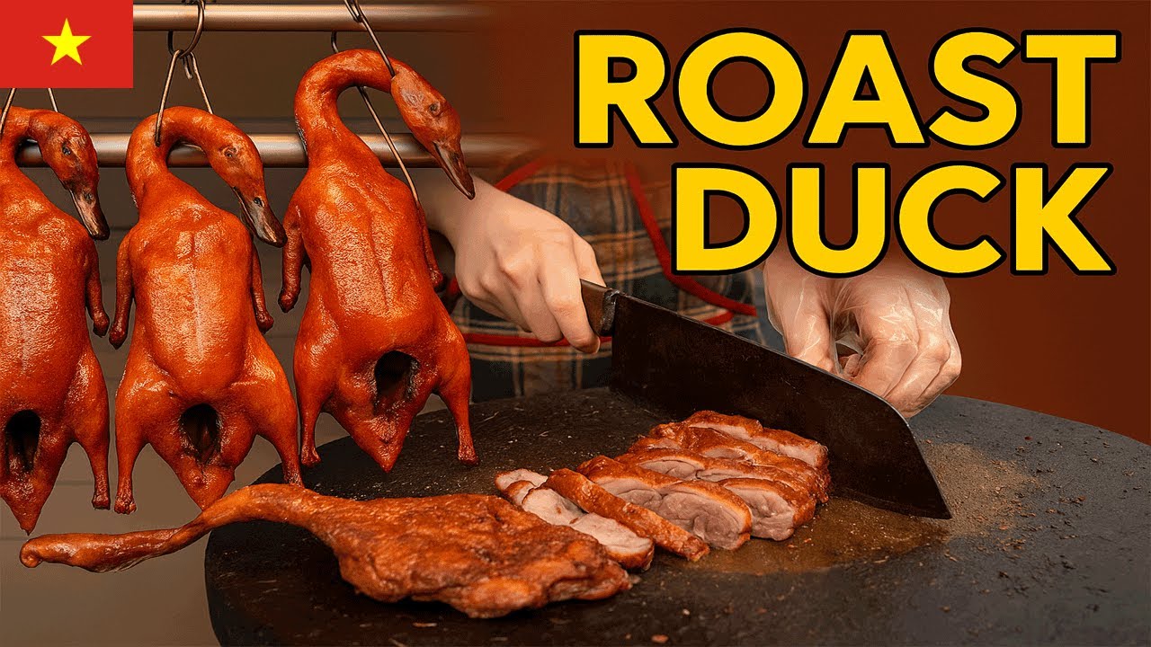 Vietnamese Roast Duck  – Van Dinh Roast Duck 🦆 🇻🇳 | Crispy & Juicy!