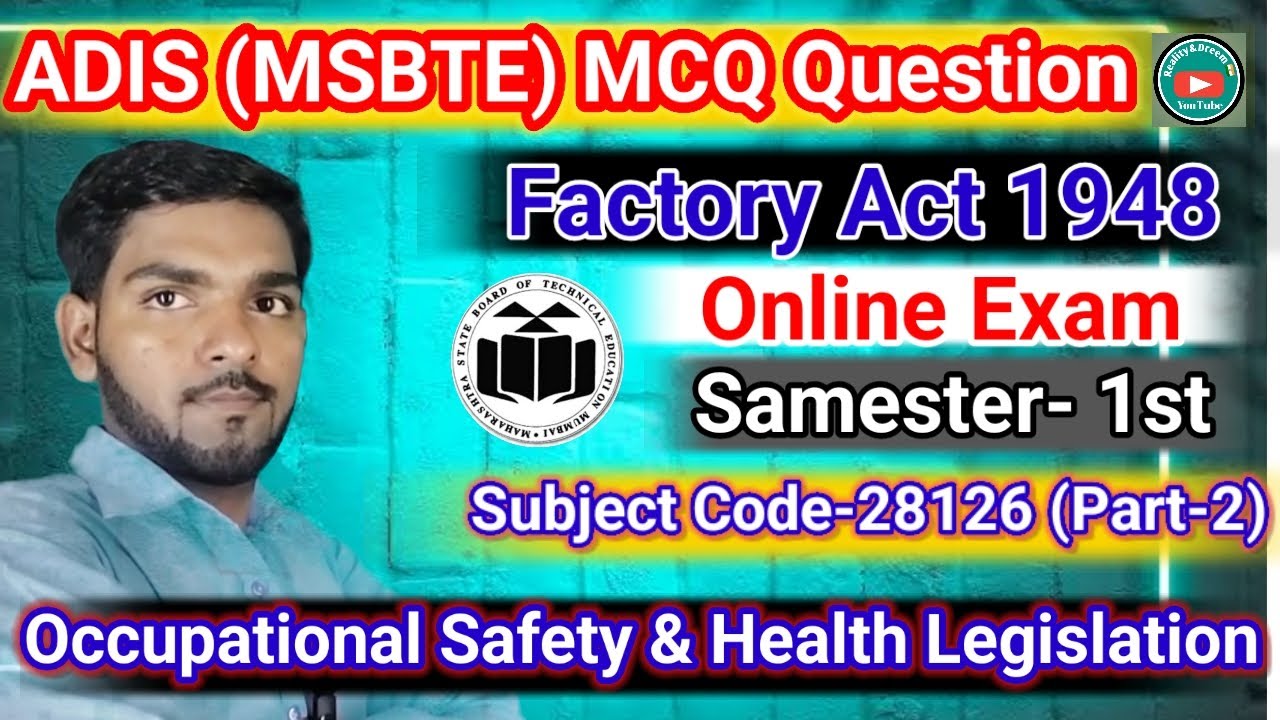 28126 ADIS-MSBTE (Part-2) / Occupational Safety & Health Legislation MCQ  / ADIS MCQ Questions #adis