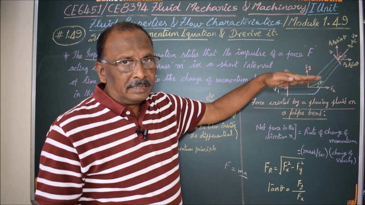State the Momentum Equation and Derive it - M1.49 Fluid Mechanics in Tamil