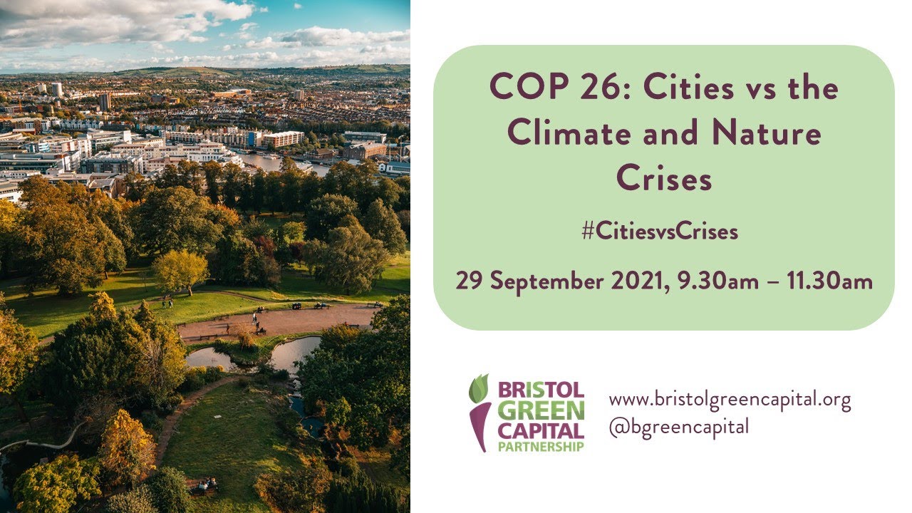 COP 26: Cities vs the Climate & Nature Crises gathering