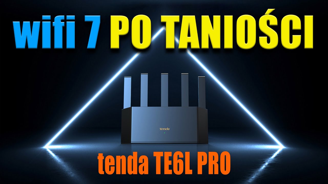 Tenda TE6L PRO - tani i ciekawy router z WiFi7 - recenzja
