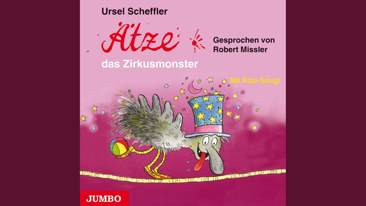 Kapitel 7.2 - Ätze, das Zirkusmonster