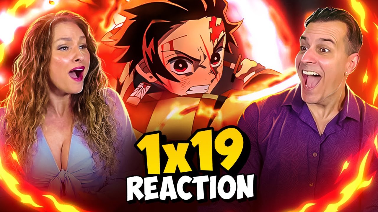 🔥BEST EPISODE YET!!!🔥| DEMON SLAYER 1x19 | Our FIRST Anime! | 