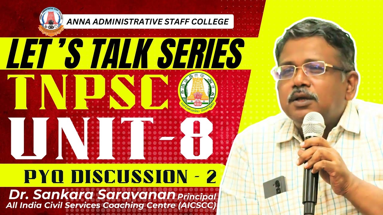 Let's Talk Series | UNIT 8 | PYQ Discussion |Part - 2 | Dr. T. சங்கர சரவணன் – Principal, AICSCC