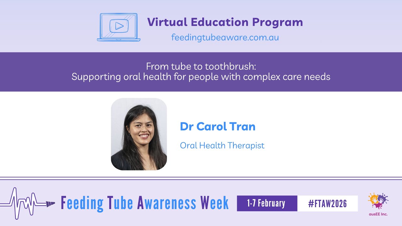 From tube to toothbrush: Supporting oral health for people with complex care needs