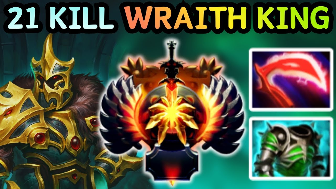 🔥 21 KILL WRAITH KING CARRY YOU NEED TO KILL HIM TWICE | DOTA 2 GAMEPLAY 🔥