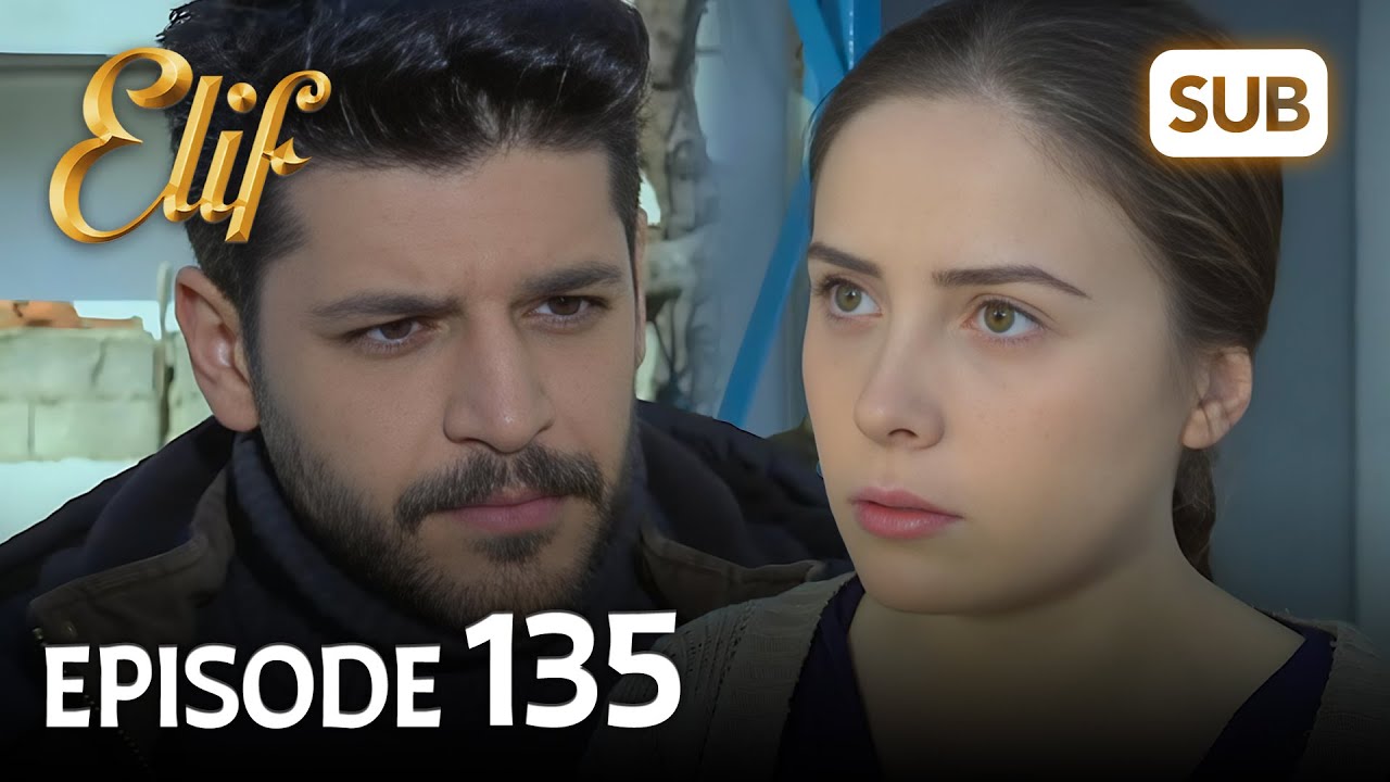 Elif 135. Bölüm | Elif Episode 135 (HD) English Subtitle